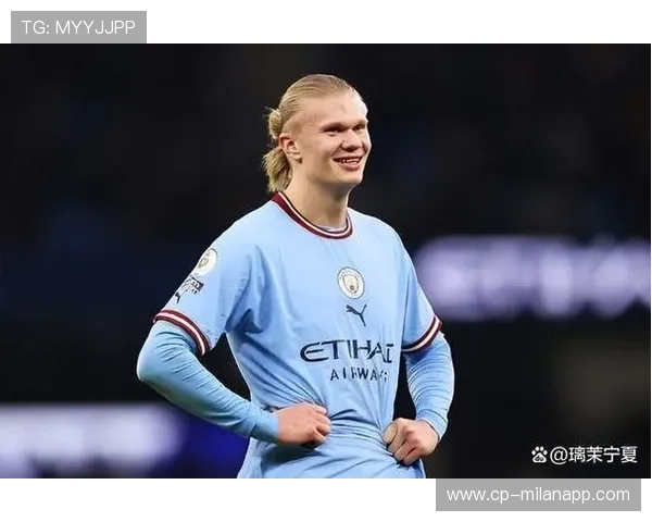 哈兰德最后一分钟绝杀！所向披靡